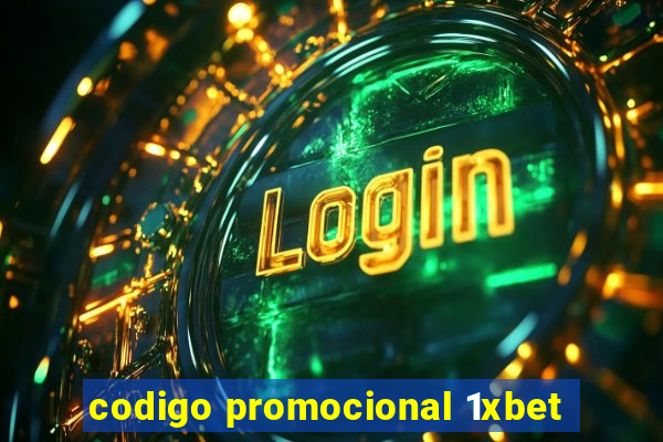 codigo promocional 1xbet